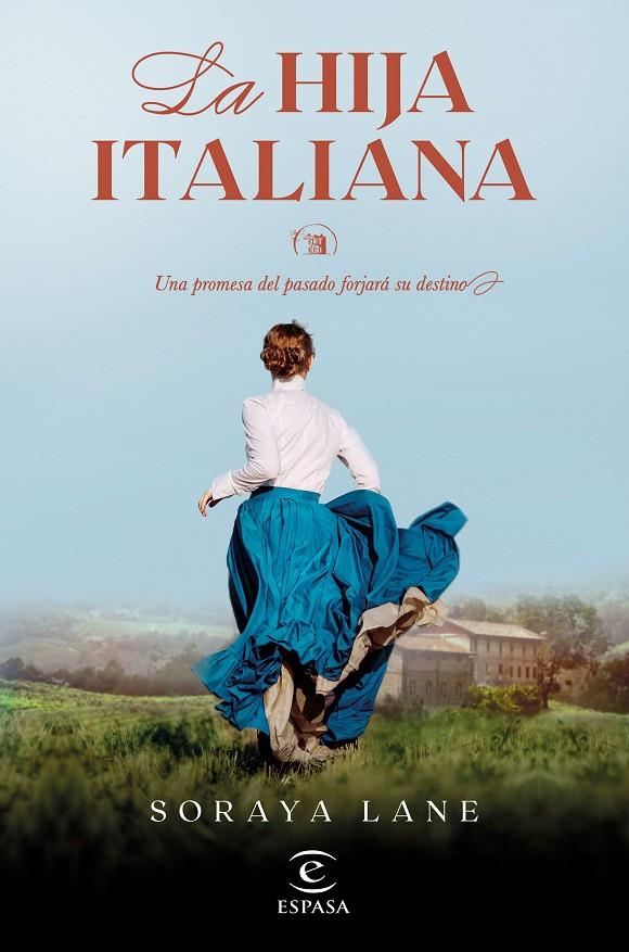 HIJA ITALIANA, LA | 9788467069518 | LANE, SORAYA