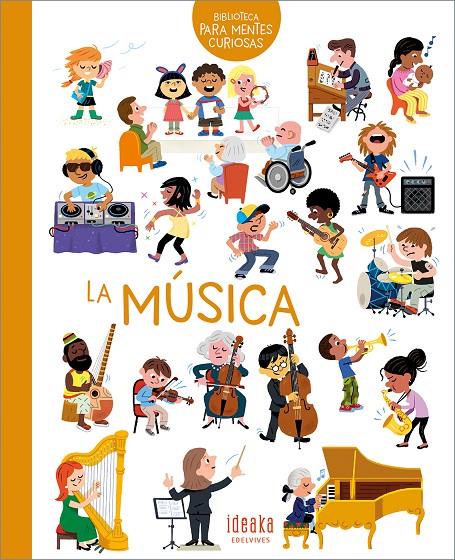 MÚSICA, LA | 9788414062388 | DELAS, JULIE ; BALICEVIC, DIDIER ; BARBORINI, ROBERT ; GUIBBAUD, CHRISTIAN ; ROBIDOU, VANESSA