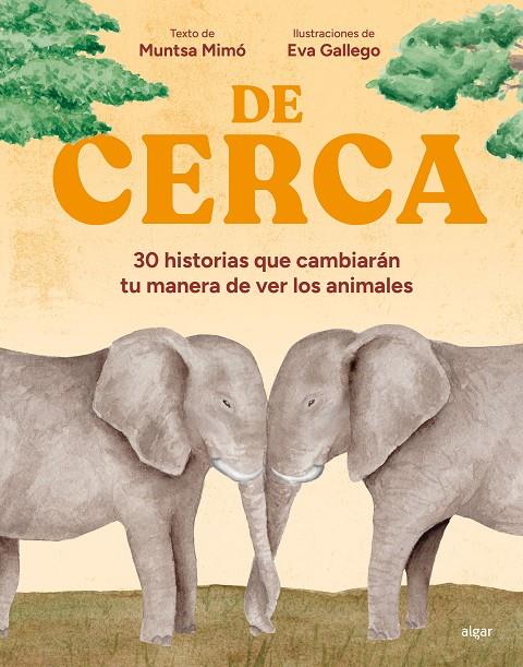 DE CERCA | 9788491429210 | MIMÓ, MUNTSA ; GALLEGO, EVA