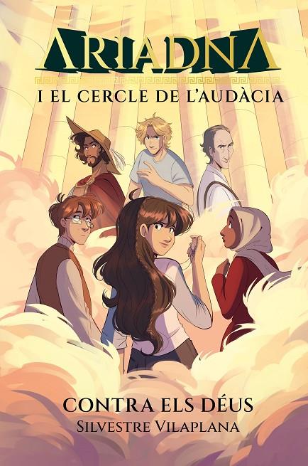 ARIADNA I EL CERCLE DE L'AUDÀCIA 3 : CONTRA ELS DÉUS | 9788413588933 | VILAPLANA, SILVESTRE