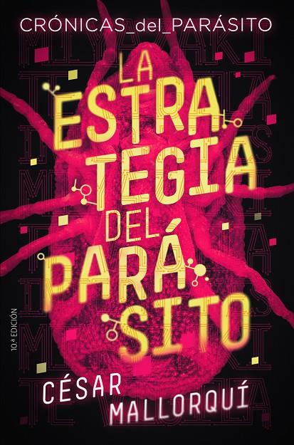 ESTRATEGIA DEL PARASITO (CRONICAS DEL PARASITO 1) | 9788491825234 | MALLORQUI, CESAR