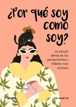 ¿POR QUÉ SOY COMO SOY? | 9788410268982 | MARTIN, JEN ; JOLLEY, HOLLY