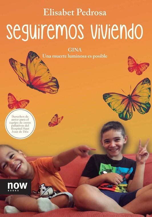 SEGUIREMOS VIVIENDO | 9788494240522 | PEDROSA, ELISABET 
