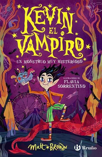 KEVIN EL VAMPIRO 1 : UN MONSTRUO MUY MISTERIOSO | 9788469642603 | BROWN, MATT