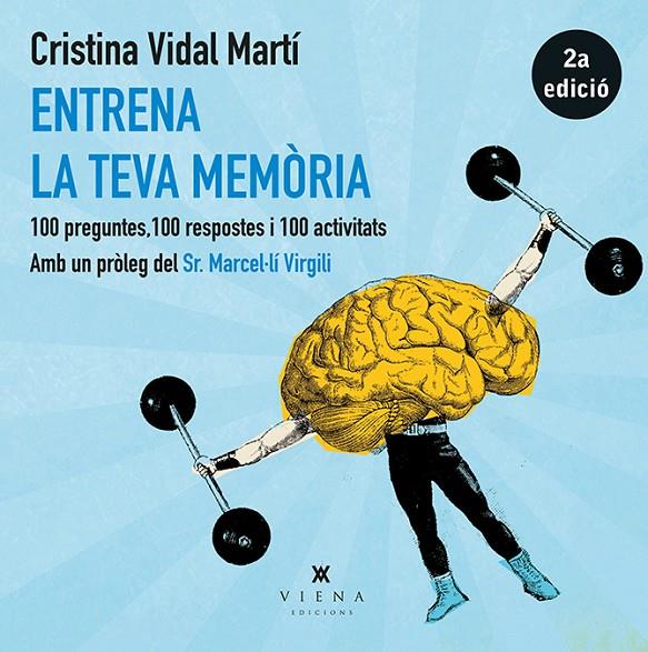 ENTRENA LA TEVA MEMORIA | 9788483308219 | VIDAL-MARTI, CRISTINA