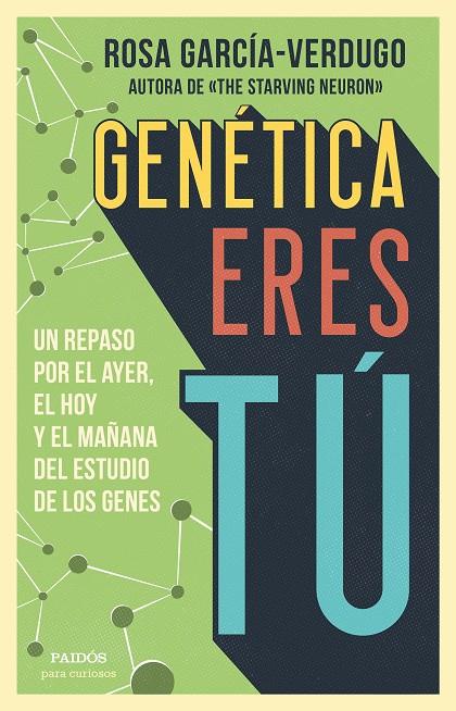 GENETICA ERES TU | 9788449336584 | GARCIA-VERDUGO, ROSA
