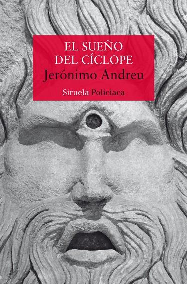 SUEÑO DEL CÍCLOPE, EL | 9788419207494 | ANDREU, JERÓNIMO