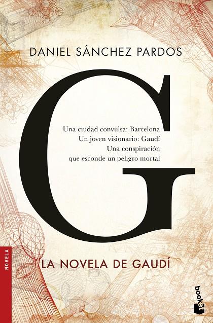 G : LA NOVELA DE GAUDI | 9788408160663 | SANCHEZ PARDOS, DANIEL