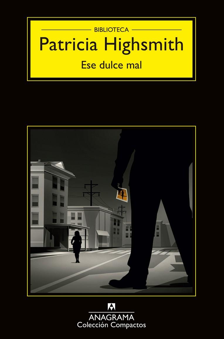 ESE DULCE MAL | 9788433977649 | HIGHSMITH, PATRICIA