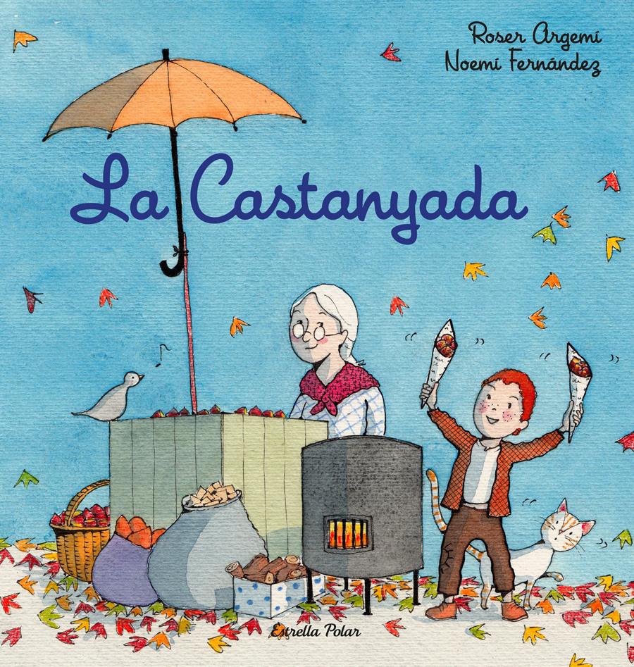 CASTANYADA, LA | 9788418443756 | FERNÀNDEZ SELVA, NOEMÍ/ARGEMÍ, ROSER
