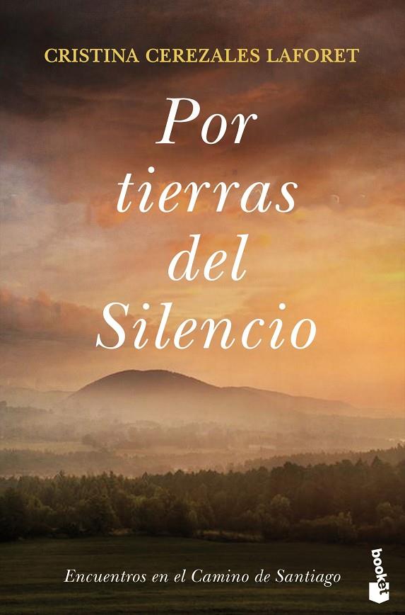 POR TIERRAS DEL SILENCIO | 9788423357017 | CEREZALES, CRISTINA