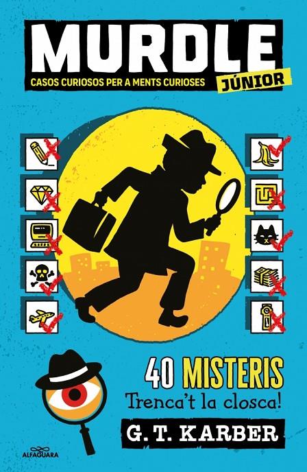 MURDLE JUNIOR 1 : MURDLE JUNIOR. CASOS CURIOSOS PER A MENTS CURIOSES | 9788419688729 | KARBER, G.T.