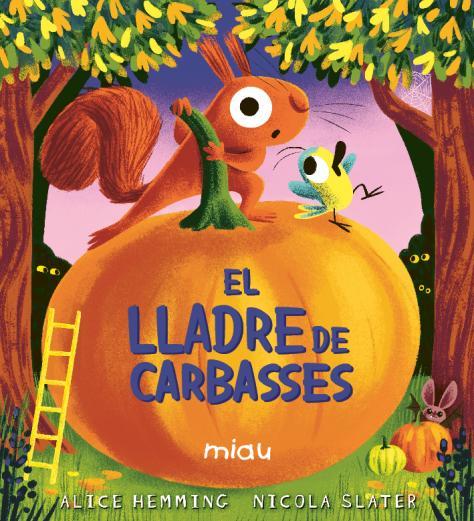 LLADRE DE CARBASSES, EL | 9791388030130 | HEMMING, ALICE ; SLATER, NICOLA