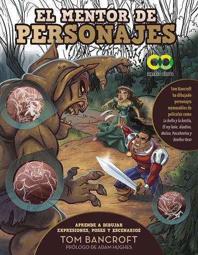 MENTOR DE PERSONAJES : APRENDE A DIBUJAR EXPRESIONES, POSES Y ESCENARIOS | 9788441548510 | BANCROFT, TOM