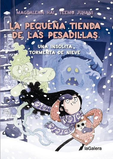 PEQUEÑA TIENDA DE LAS PESADILLAS 3 : UN MUÑECO DE NIEVE MUY BROMISTA | 9788424673956 | HALONEN, ANNE-MARI MAGDALENA