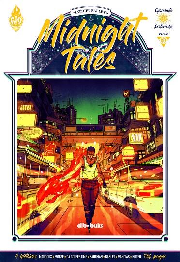 MIDNIGHT TALES VOL 2 | 9788418266003 | BABLET, MATHIEU/REBECA, MORSE/MAUDOUX, FLORENT/DA COFFEE TIME/KITTEH, MATHILDE/DE RAVIGNY, FAUSTIN