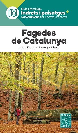 FAGEDES DE CATALUNYA: INDRETS I PAISATGES | 9788470112379 | BORREGO PEREZ, JOAN CARLES