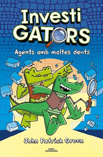 INVESTIGATORS 1 : AGENTS AMB MOLTES DENTS | 9788418915277 | GREEN, JOHN PATRICK