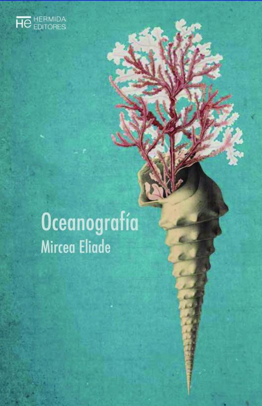 OCEANOGRAFIA | 9788412123524 | ELIADE, MIRCEA