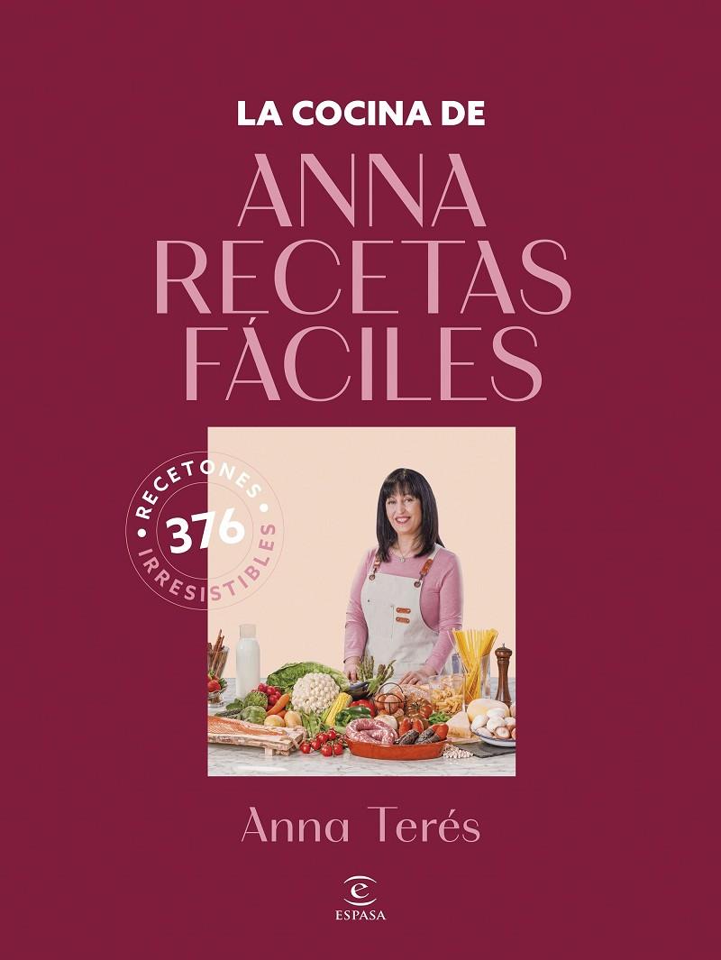 COCINA DE ANNA RECETAS FÁCILES, LA | 9788467077902 | ANNA RECETAS FÁCILES