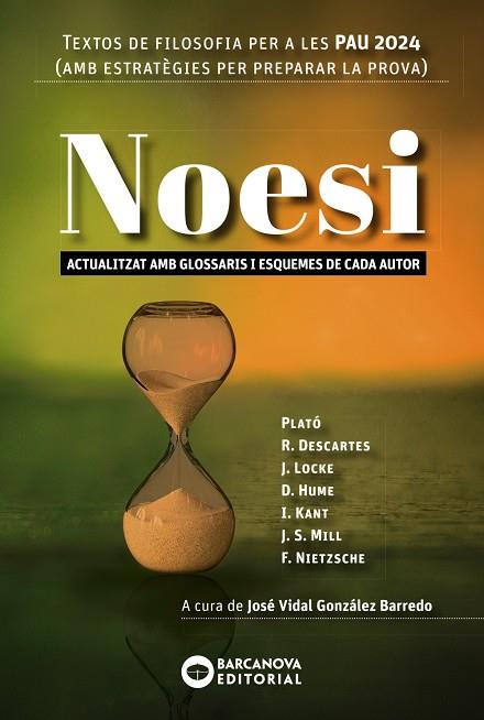 NOESI : TEXTOS DE FILOSOFIA PER A LES PAU 2024 | 9788448961800