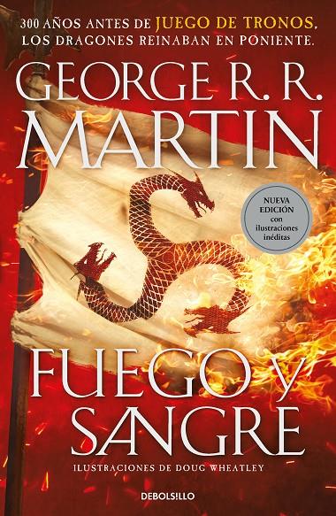 FUEGO Y SANGRE (CANCIÓN DE HIELO Y FUEGO) | 9788466356893 | MARTIN, GEORGE R.R. ; WHEATLEY, DOUG