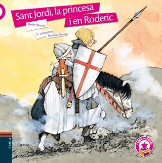 SANT JORDI, LA PRINCESA I EN RODERIC  | 9788447931651 | BLANCH I GISBERT, XAVIER