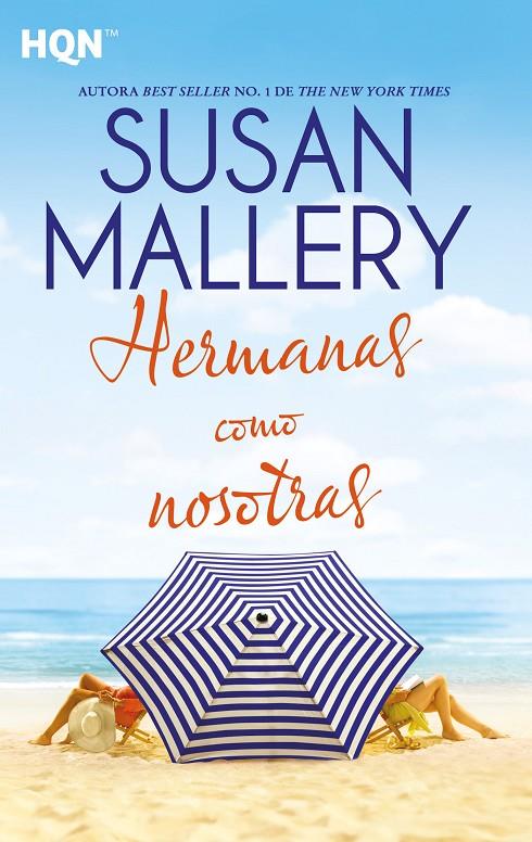 HERMANAS COMO NOSOTRAS | 9788413289311 | MALLERY, SUSAN