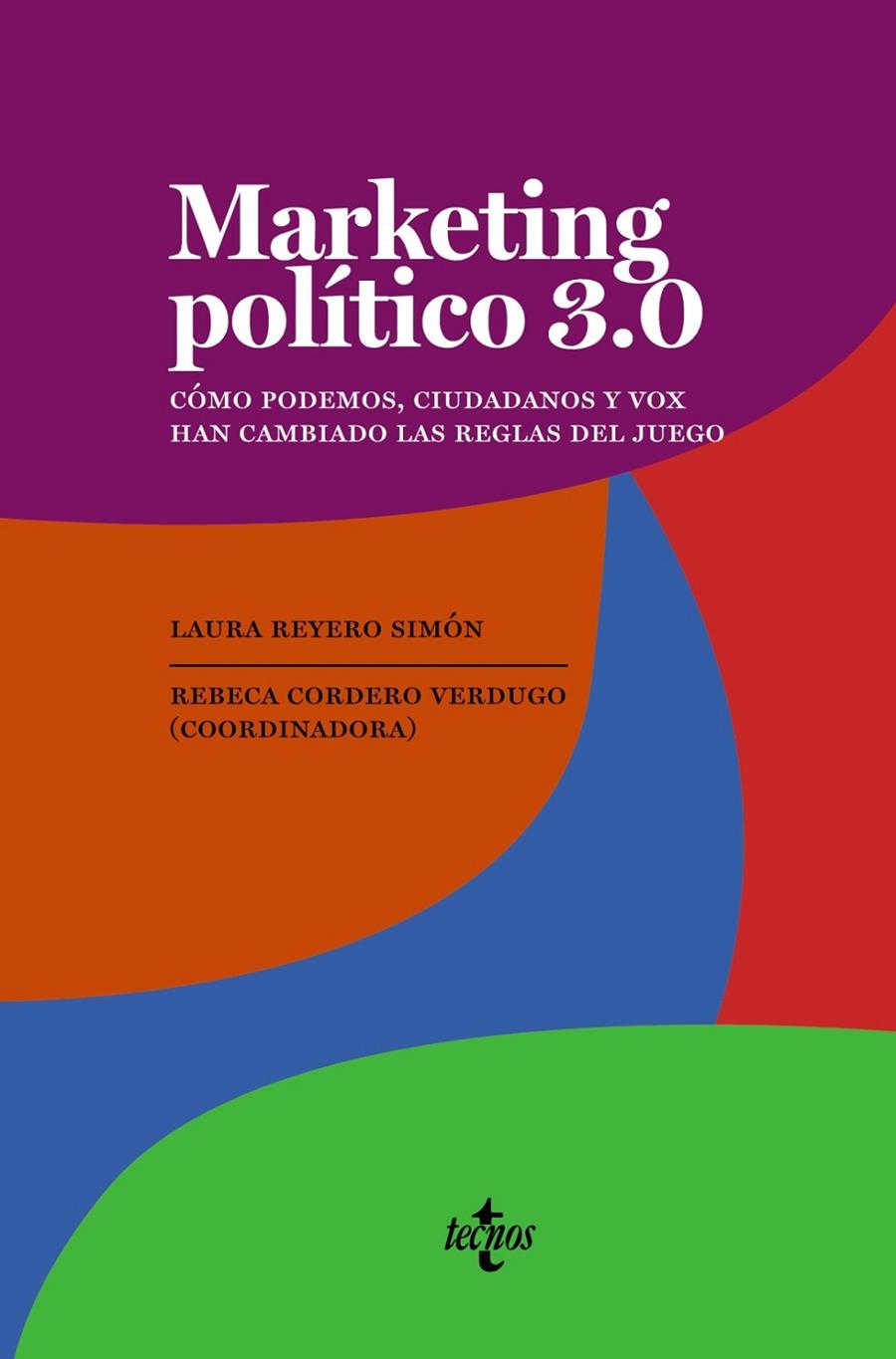 MARKETING POLITICO 3.0 | 9788430979134 | REYERO, LAURA ; CORDERO, REBECA