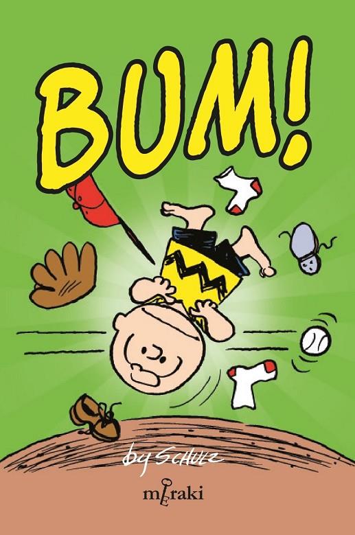 BUM ! | 9788412744514 | SCHULZ, CHARLES