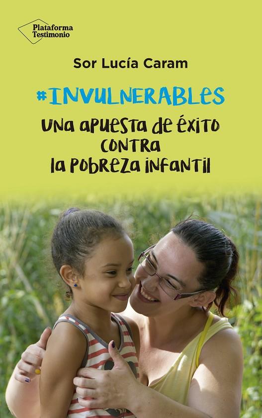 INVULNERABLES | 9788418285011 | CARAM, SOR LUCIA