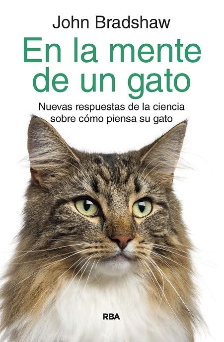 EN LA MENTE DE UN GATO | 9788490061978 | BRADSHAW, JOHN