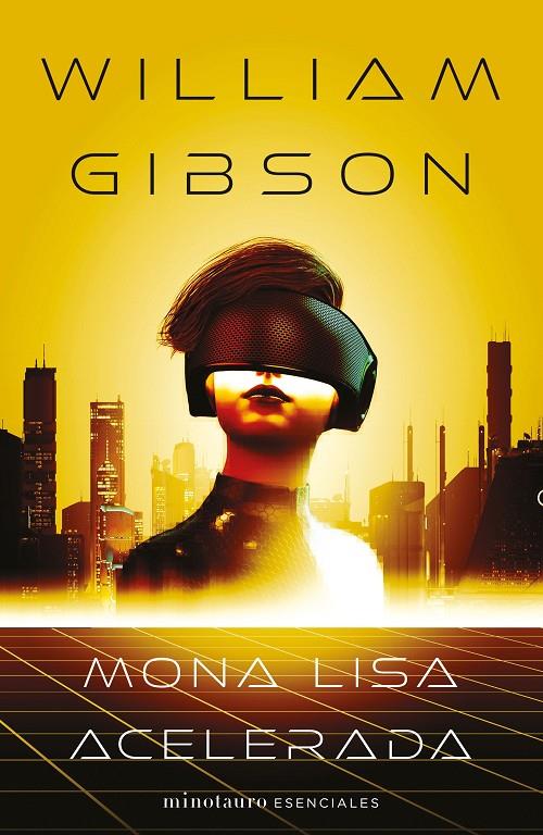 MONA LISA ACELERADA  | 9788445009420 | GIBSON, WILLIAM