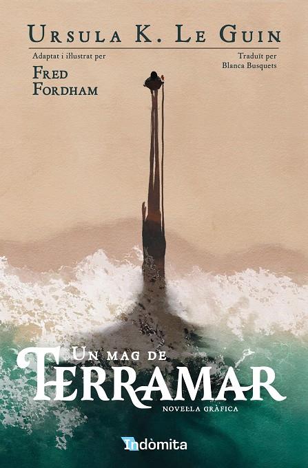 UN MAG DE TERRAMAR (NOVEL·LA GRÀFICA) | 9788410487482 | GUIN, URSULA K. LE  ; FORDHAM, FRED