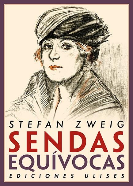 SENDAS EQUÍVOCAS | 9788416300853 | ZWEIG, STEFAN