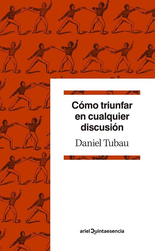 COMO TRIUNFAR EN CUALQUIER DISCUSION | 9788434432659 | TUBAU, DANIEL