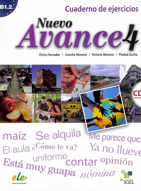 NUEVO AVANCE 4 : EJERCICIOS | 9788497786720 | HERRADOR, ELVIRA ; MORENO, CONCHA ; MORENO, VICTORIA ; ZURITA, PIEDAD