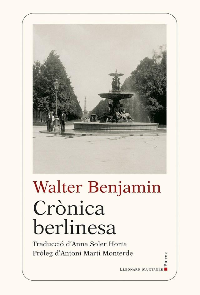 CRÒNICA BERLINESA | 9788410377905 | BENJAMIN, WALTER