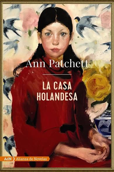CASA HOLANDESA, LA | 9788491816591 | PATCHETT, ANN