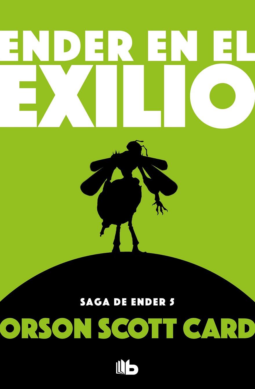 ENDER EN EL EXILIO | 9788490707906 | SCOTT CARD, ORSON