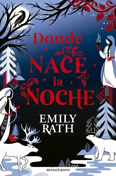 DONDE NACE LA NOCHE | 9788445018798 | RATH, EMILY