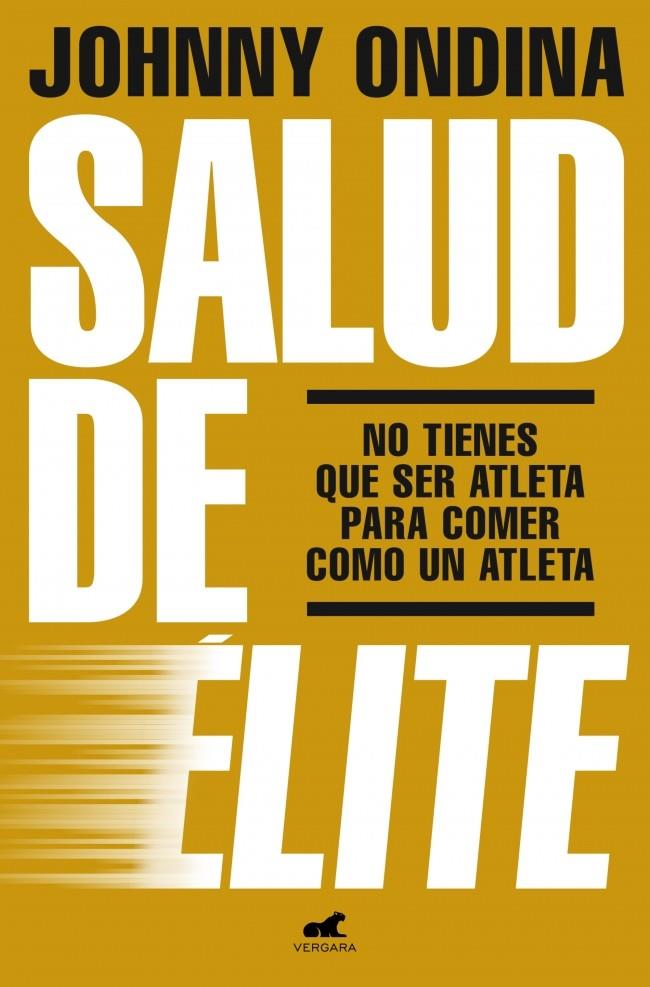 SALUD DE ÉLITE | 9788419820921 | ONDINA, JOHNNY