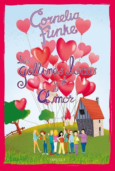 GALLINAS LOCAS Y EL AMOR, LAS | 9788418708473 | FUNKE, CORNELIA