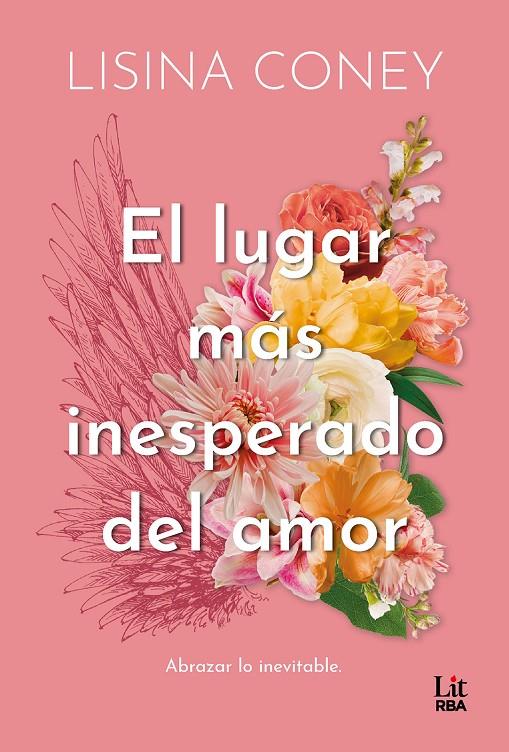 LUGAR MÁS INESPERADO DEL AMOR, EL | 9788411329859 | CONEY, LISINA