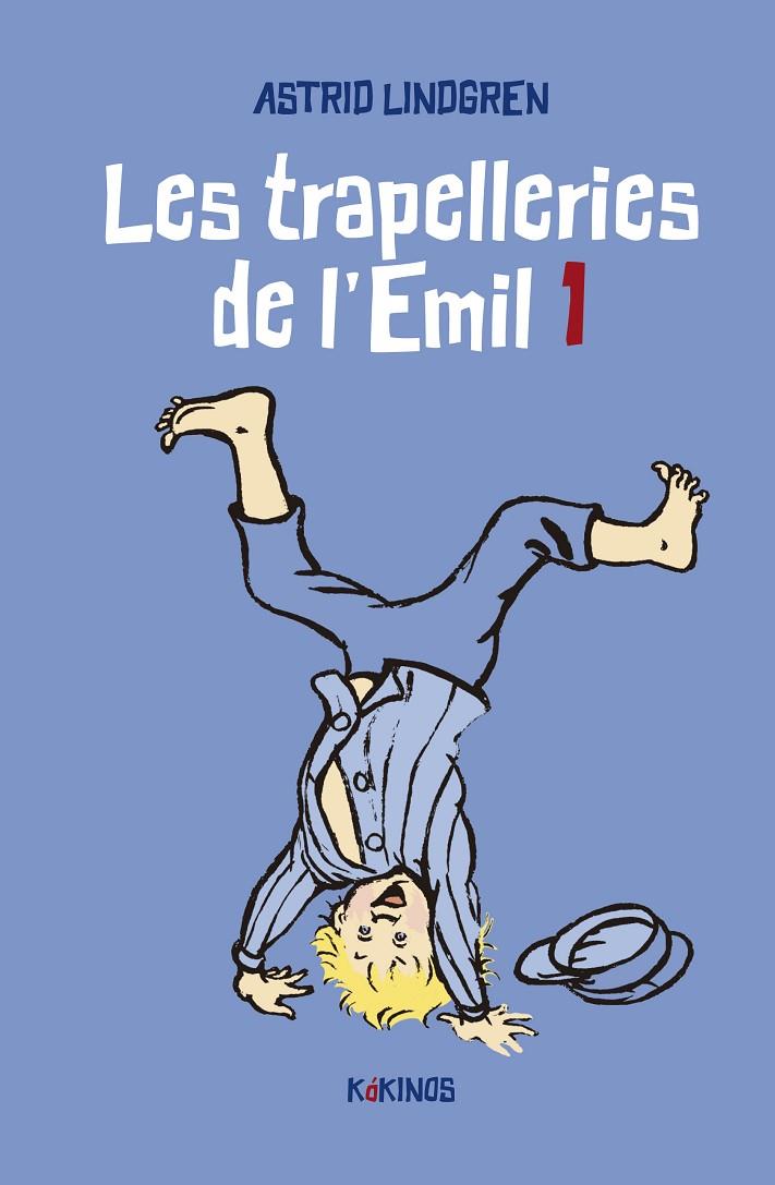 TRAPELLERIES DE L'EMIL 1, LES | 9788419475091 | LINDGREN, ASTRID