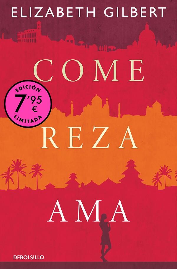 COME, REZA, AMA | 9788466374286 | GILBERT, ELIZABETH