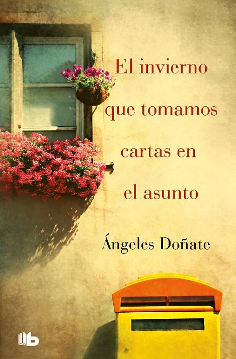 INVIERNO QUE TOMAMOS CARTAS EN EL ASUNTO, EL | 9788490702017 | DOÑATE, ANGELES