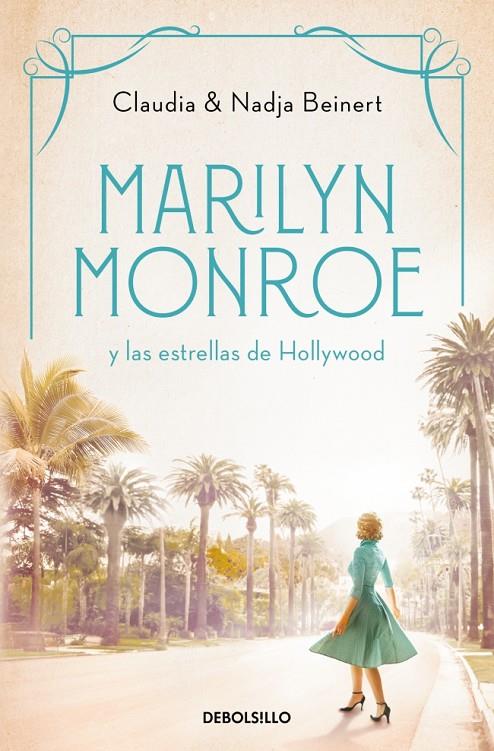 MARILYN MONROE Y LAS ESTRELLAS DE HOLLYWOOD | 9788466370127 | BEINERT, NADJA ; BEINERT, CLAUDIA