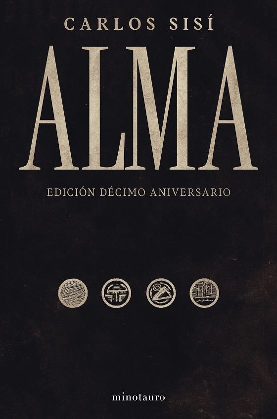 ALMA (EDICIÓN 10 ANIVERSARIO) | 9788445021576 | SISÍ, CARLOS