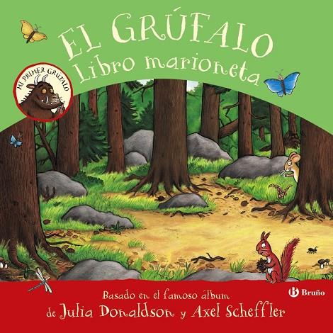 GRÚFALO, EL ( LIBRO MARIONETA) | 9788469663530 | DONALDSON, JULIA